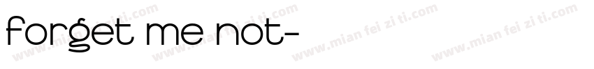 forget me not字体转换